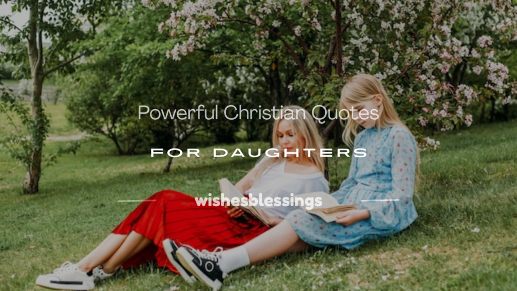 christian quotes for daughters