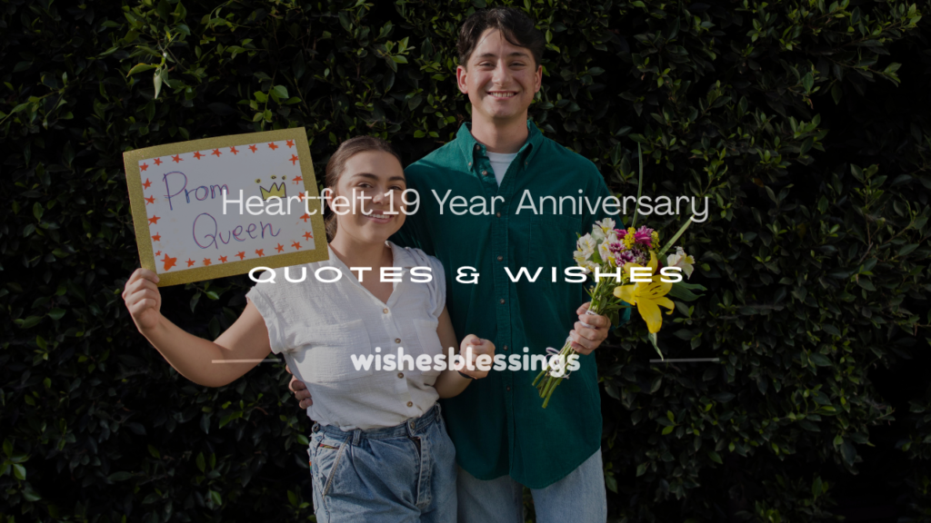 19 year anniversary quotes